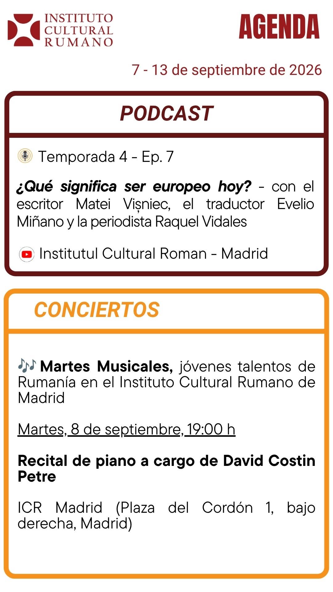 Afiș ICR Madrid cu podcastul Ce înseamnă să fii european astăzi și recitalul pianistului David Costin Petre din 8 septembrie 2026